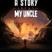 How To Install A Story About My Uncle Game Without Errors