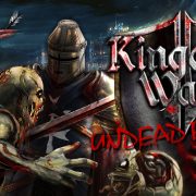 How To Install Kingdom Wars 2 Battles The Undead Rising Game Without Errors