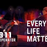 How To Install 911 Operator Every Life Matters Without Errors