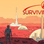 How To Install Surviving Mars Without Errors
