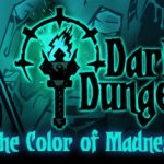 How To Install Darkest Dungeon The Color of Madness Without Errors