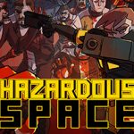How To Install Hazardous Space Without Errors