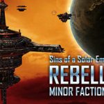 How To Install Sins Of A Solar Empire Rebellion Minor Factions Without Errors