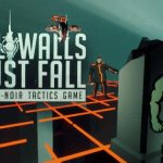 How To Install All Walls Must Fall A Tech Noir Tactics Without Errors